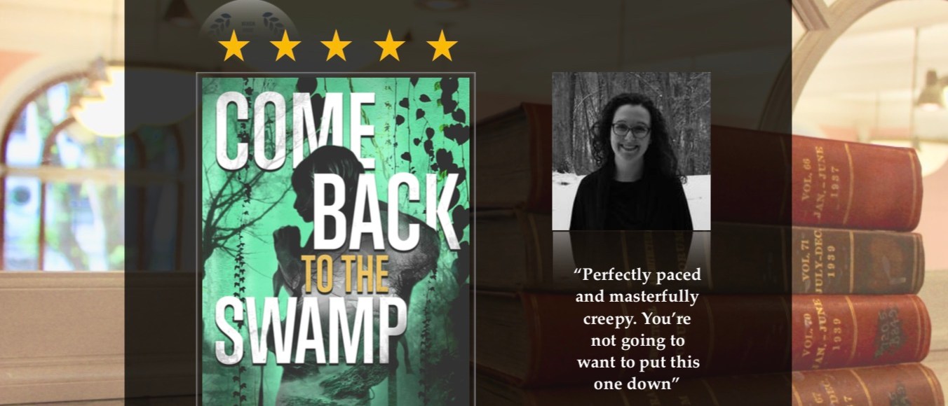 This is the book of the month announcement for Laura Morrison's Come Back to the Swamp.