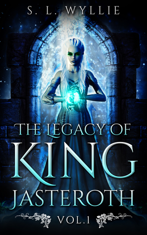 This is the book cover for SL Wyllie's debut fantasy novel The Legacy of King Jasteroth, reviewed by Independent Book Review