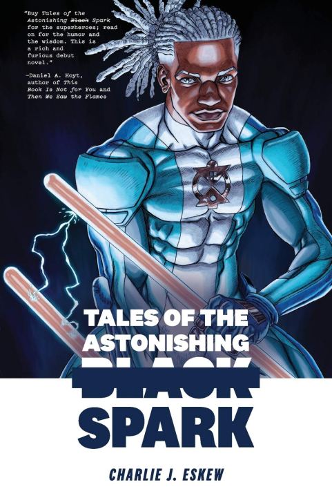 Tales of the astonishing black spark by charlie j eskew from lanternfish press is featured on our best books we read this year list.