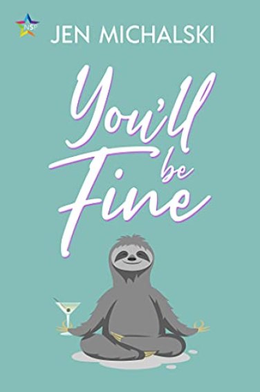 You'll Be Fine by Jen Michalski is included in 2021's best books we read this year list from IBR
