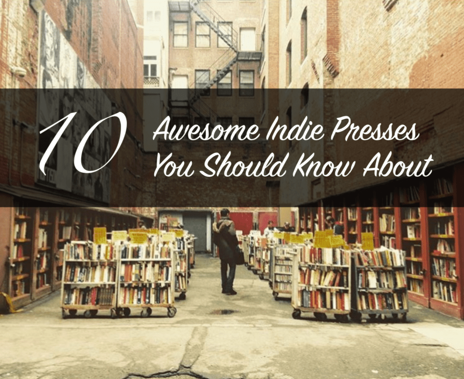 This blog post is about ten awesome indie presses you should know about. The photograph is from Brattle Bookstore in Boston, Massachusetts.