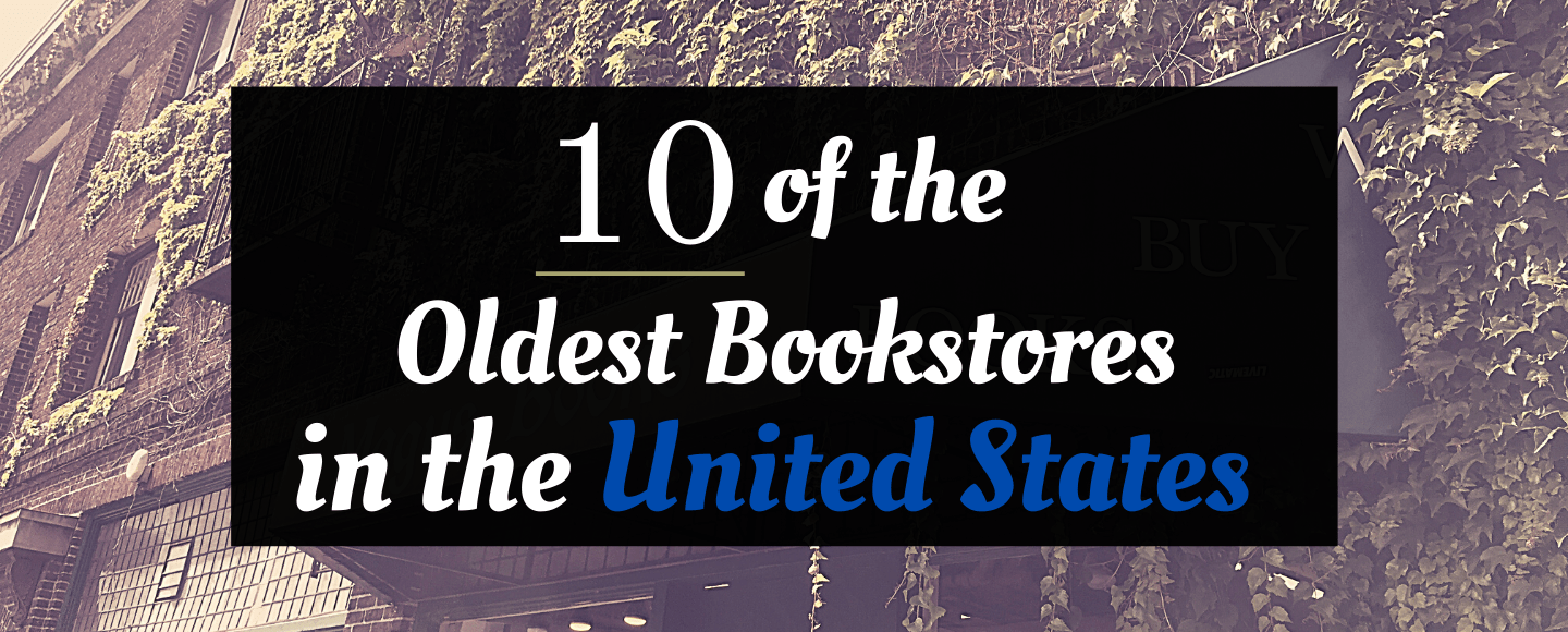 This is the featured photo for 10 of the oldest bookstores in the united states of America