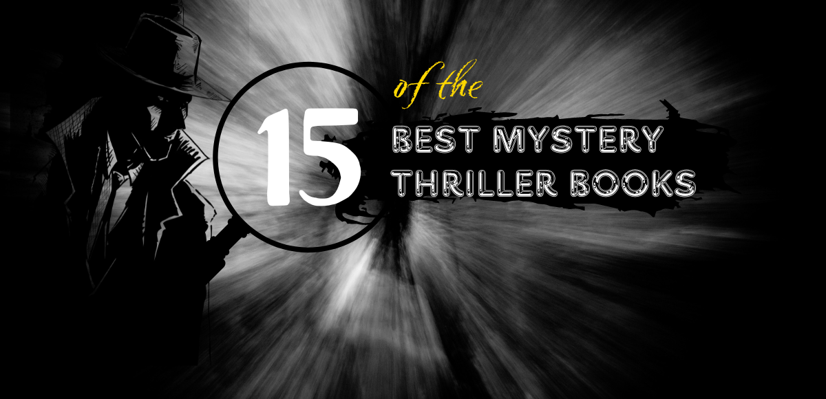 best Mystery thriller books to keep you hooked