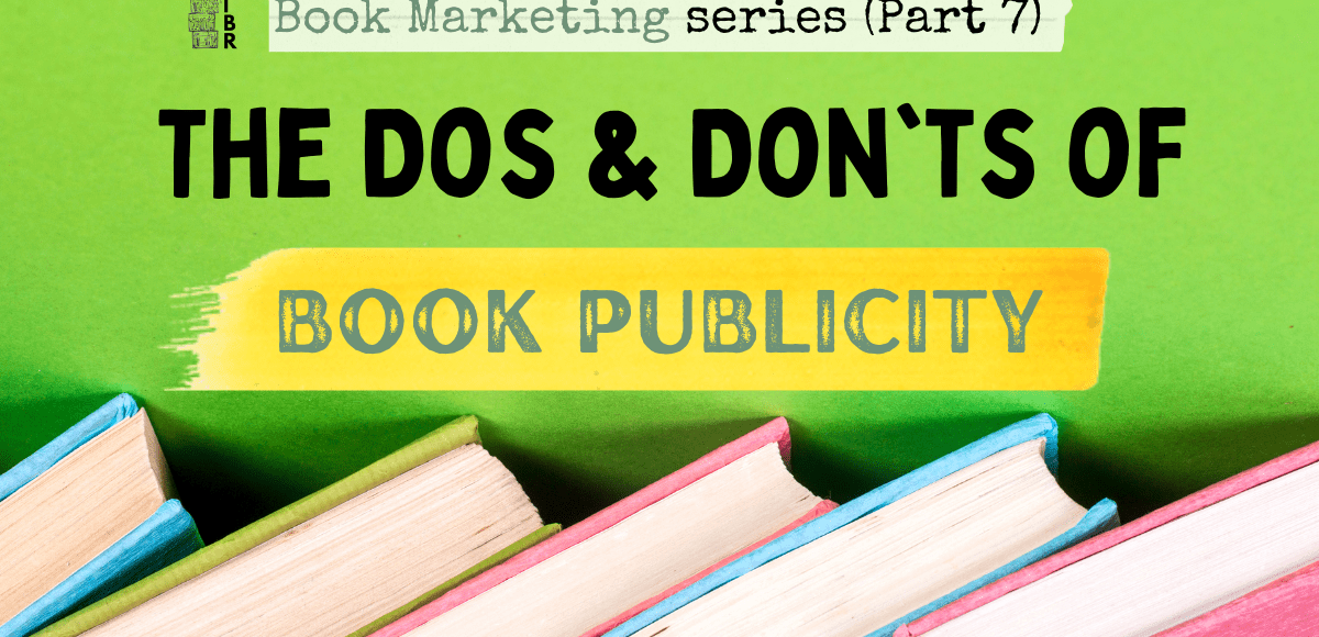 23 Dos and Don'ts of Book Publicity by Joe Walters featured photo
