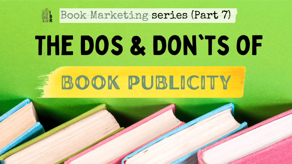 23 Dos and Don'ts of Book Publicity by Joe Walters featured photo